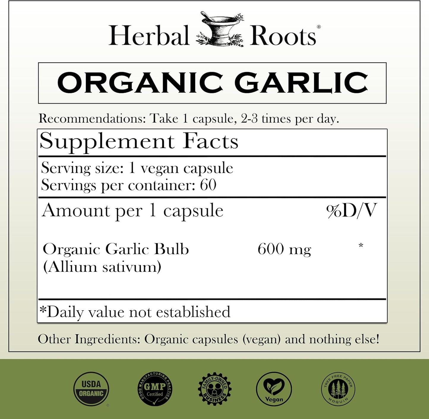 Organic Whole Bulb Garlic Pills - Potent Extra Strength | 600 Mg - 60 Organic Vegan Capsules