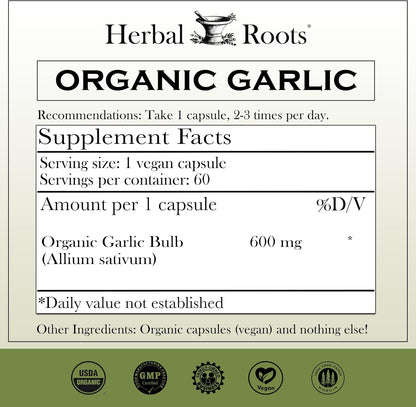 Organic Whole Bulb Garlic Pills - Potent Extra Strength | 600 Mg - 60 Organic Vegan Capsules